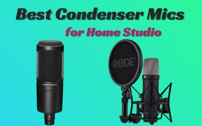 Best Condenser Mics for Home Studio